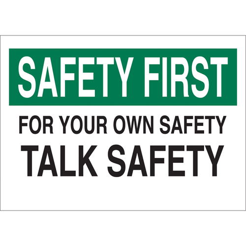 "Talk Safety" Sign, 10" x 14", Aluminum, English Oxymax Inc