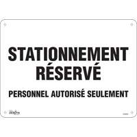 Panneau pour aire de stationnement « Stationnement réservé », 10" x 14", Aluminium, Français SHG602 | Oxymax Inc