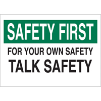 "Talk Safety" Sign, 10" x 14", Aluminum, English Oxymax Inc